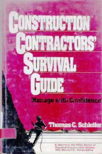 Construction Contractors Survival Guide