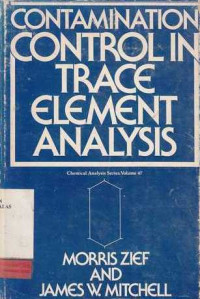 Contamination Control In Trace Element Analysis