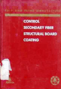 Control Secondary Fiber Structural Board Coating Volume II