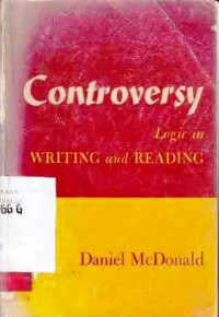 Controversy  Logic in Writing and Reading