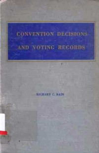 Convention Decisions and Voting Records