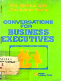 Conversation For Business Executives