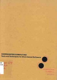 Coordinated Computing Tools And Techniques For Distributed Software