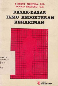 Dasar-Dasar Ilmu Kedokteran Kehakiman