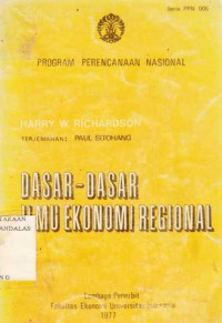 Dasar-Dasar Ilmu Ekonomi Regional