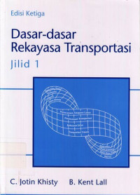 Dasar-Dasar Rekayasa Transportasi