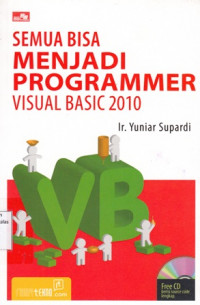 Semua bisa menjadi programmer visual basic 2010