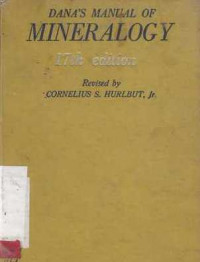 Dana's Manual Mineralogy