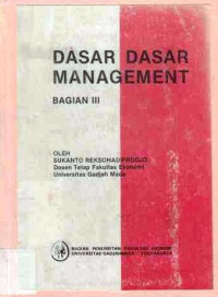 Dasar-Dasar Management Bagian Tiga