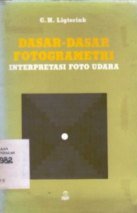 Dasar-Dasar Fotogrametri : Interpretasi Foto Udara