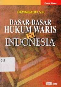 Dasar-Dasar Hukum Waris Di Indonesia