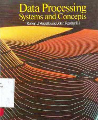 Data Processing  : Systems And Concepts