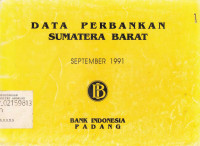 Data Perbankan Sumatera Barat September 1991