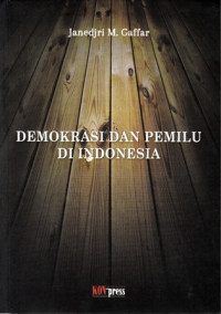 Demokrasi dan Pemilu di Indonesia