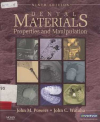 Dental Materials Properties and Manipulation