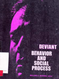 Deviant Behavior and social process