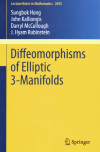 Diffeomorphisms of Elliptic Three Manifolds