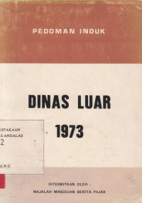 Dinas luar 1973 / Pedoman induk