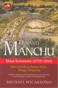 Dinasti Manchu masa keemasan(1735-1850)