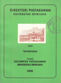 Direktori Pustakawan Universitas Sriwijaya