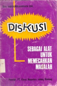 Diskusi Sebagai Alat Untuk Mamecahkan Masalah