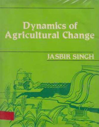 Dynamics Of Agricultural Change