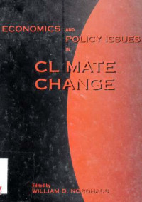 ECONOMICS and policy issues in climate change