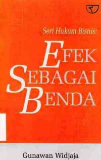 Efek Sebagai Benda / Seri Hukum Bisnis