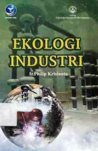 Ekologi Industri / Philip Kristanto