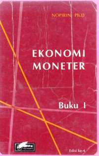 Ekonomi Moneter Buku I