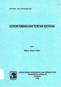 Ekonomi Pembangunan : Teori Dan Penyataan