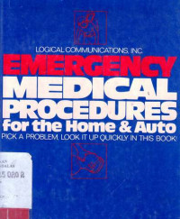 EMERGENCY Medical Procedures  For The Home And Auto