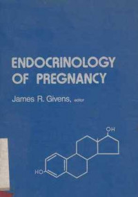 ENDOCRINOLOGY Of Pregnancy