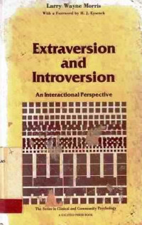 EXTRAVERSION and Introversion  An Interactional Perspective