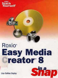 Roxio Easy Media Creator 8 in a Snap