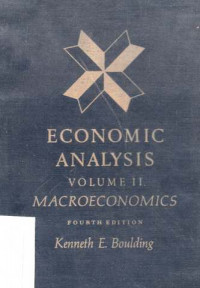 Economic Analysis : Macroeconomics Vol.II