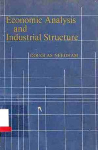 Economic Analysis and Industrial Structure