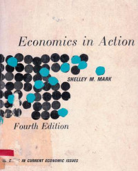 Economics In Action : Readings In Current Economics Issues