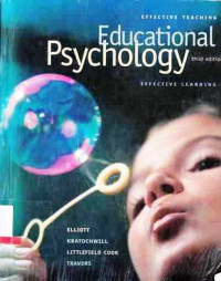 Educational Psychology: Effective Teaching, Effective Learning