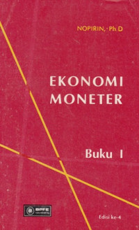 Ekonomi Moneter : Buku 1