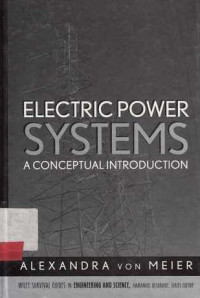 Electric Power Systems ; A Conceptual Introduction