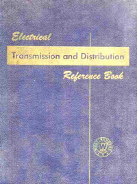 Electrical Transmission and Distribution Reference Book