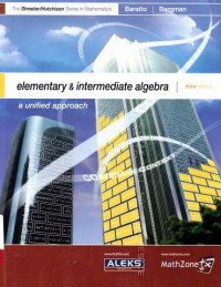 Elementary & Intermediate Algebra : a Unified approach