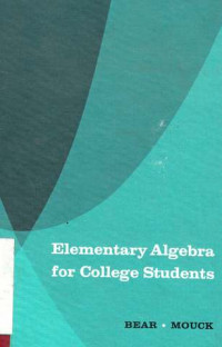 Elementary Algebra For Collge Students / Bear, Mouck