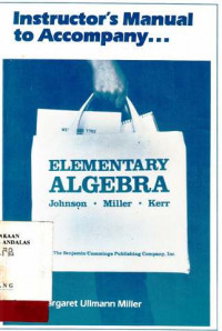 Elementary Algebra  Instructur'Manual To Company