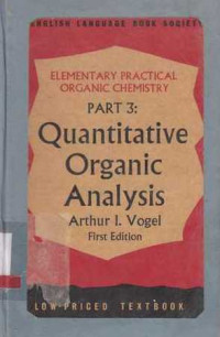 Elementary Practical Organic Chemistry Part III