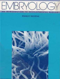 Embryology : An Introduction to Developmental Biology