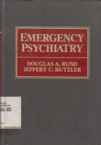 Emergency Psychiatry