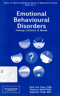 Emotional-Behavioral Disorders:Feelings  Emotions and Moods