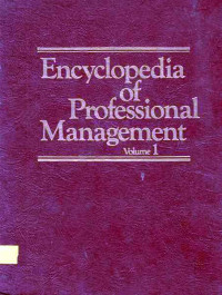 Encyclopedia of Professional Managemnet Volume 1